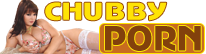 Chubby Porn